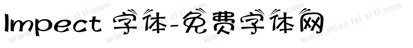 Impect 字体字体转换